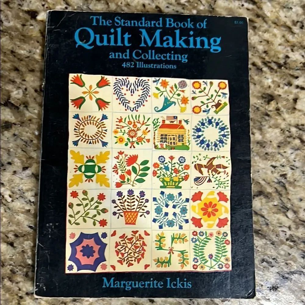 The Standard Book of Quilt Making and Collecting